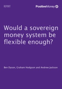 Nuevo informe: ¿Un sistema de Dinero Soberano sería suficientemente flexible?
